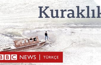 Türkiye’de Kuraklık Hangi Boyutta?