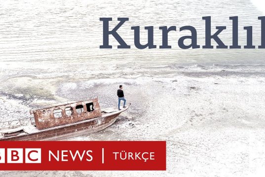 Türkiye’de Kuraklık Hangi Boyutta?