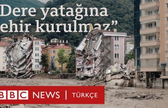 Dere Yatağına Şehir Kurulmaz!